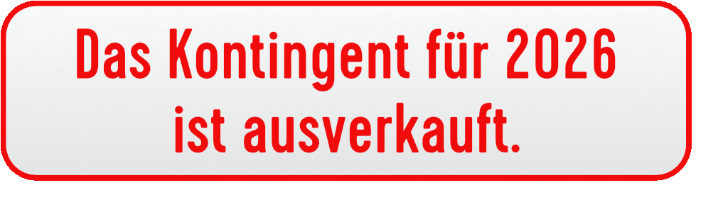 Hinweis: Kontingent ausverkauft Ein Hinweisschild